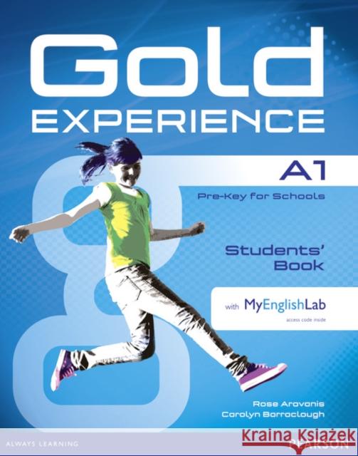 Gold Experience A1 Students' Book with DVD-ROM and MyLab Pack Barraclough Carolyn Aravanis Rose 9781447961895