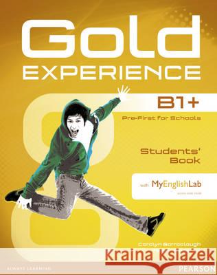 Gold Experience B1+ Students' Book with DVD-ROM and MyLab Pack, m. 1 Beilage, m. 1 Online-Zugang Barraclough Carolyn Roderick Megan 9781447961956 Pearson