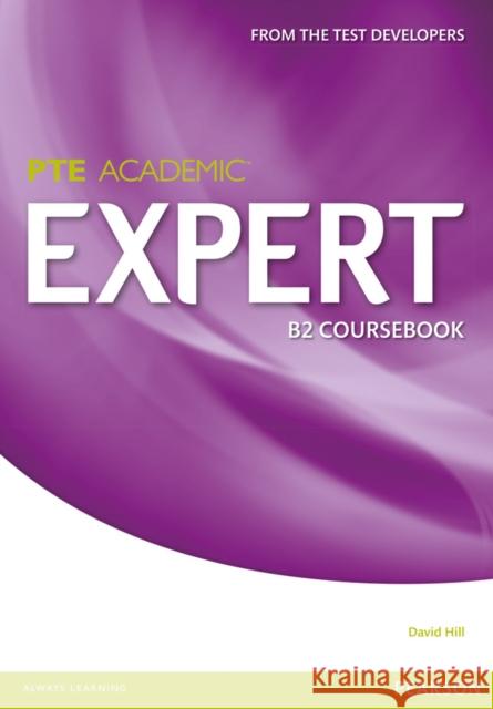 Expert Pearson Test of English Academic B2 Standalone Coursebook: Industrial Ecology Hill, David 9781447975014