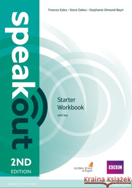 Speakout 2ed Starter WB with key PEARSON Eales, Frances|||Oakes, Steve|||Dimond-Bayer, Stephanie 9781447977070