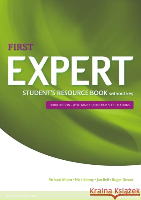 Expert First 3rd Edition Student's Resource Book without Key Mann Richard Kenny Nick Bell Jan 9781447980636 Pearson Education Limited