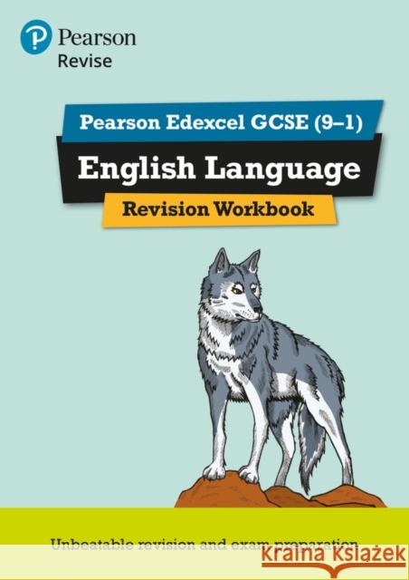 Pearson REVISE Edexcel GCSE English Language Revision Workbook - for 2025 and 2026 exams: Edexcel Julie Hughes 9781447987895