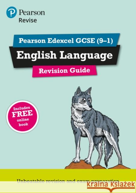 Pearson REVISE Edexcel GCSE English Language Revision Guide: incl. online revision - for 2025 and 2026 exams: Edexcel Julie Hughes 9781447988083