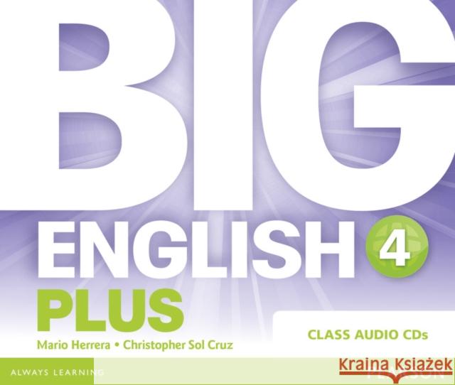 Big English Plus American Edition 4 Class CD, Audio-CD Herrera, Mario, Sol Cruz, Christopher 9781447989417 Pearson Longman