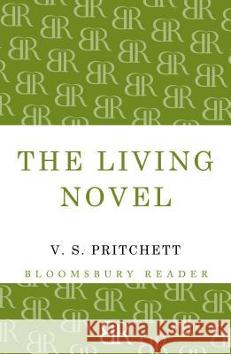 The Living Novel V.S. Pritchett 9781448200238