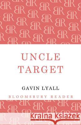 Uncle Target Gavin Lyall 9781448200573