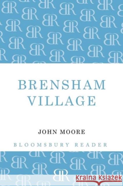 Brensham Village John Moore 9781448204199