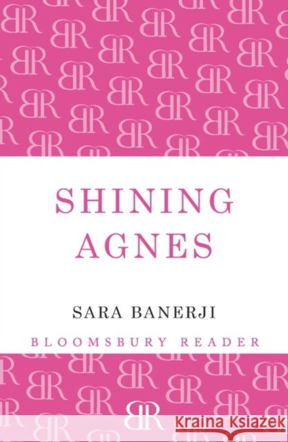 Shining Agnes Sara Banerji 9781448208418