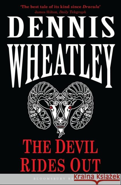 The Devil Rides Out Dennis Wheatley 9781448213009