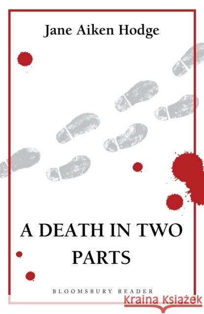 A Death in Two Parts Jane Aiken Hodge 9781448213573