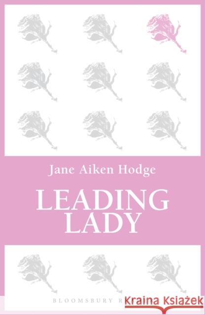 Leading Lady Jane Aiken Hodge 9781448213627