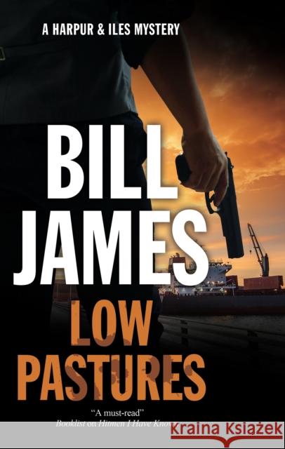 Low Pastures BILL JAMES 9781448305742 Canongate Books