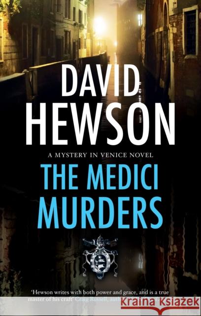The Medici Murders David Hewson 9781448306565 Canongate Books