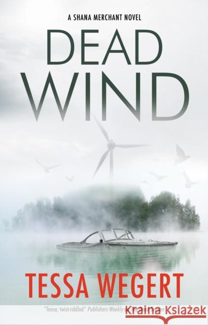 Dead Wind Wegert, Tessa 9781448307128