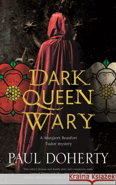Dark Queen Wary Paul Doherty 9781448308644 Canongate Books