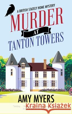 Murder at Tanton Towers Amy Myers 9781448309979 Canongate Books
