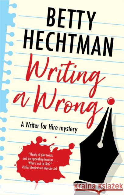 Writing a Wrong Betty Hechtman 9781448310456 Canongate Books