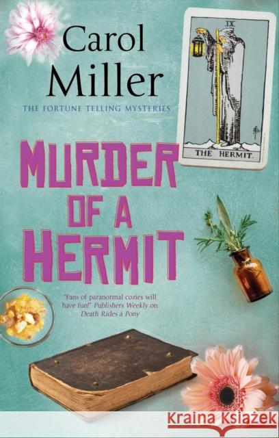 Murder of a Hermit Carol Miller 9781448310579