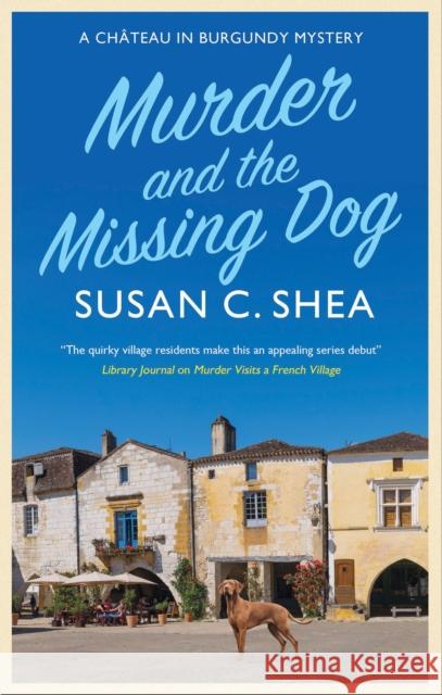 Murder and The Missing Dog Susan Shea 9781448310920 Canongate Books