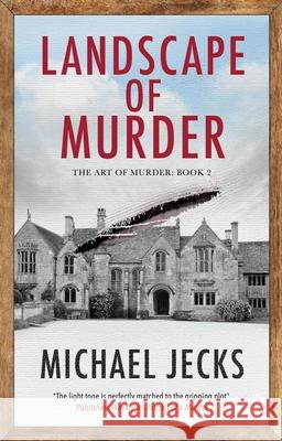 Landscape of Murder Michael Jecks 9781448310937 Canongate Books