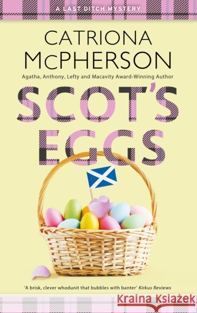 Scot’s Eggs Catriona McPherson 9781448312863