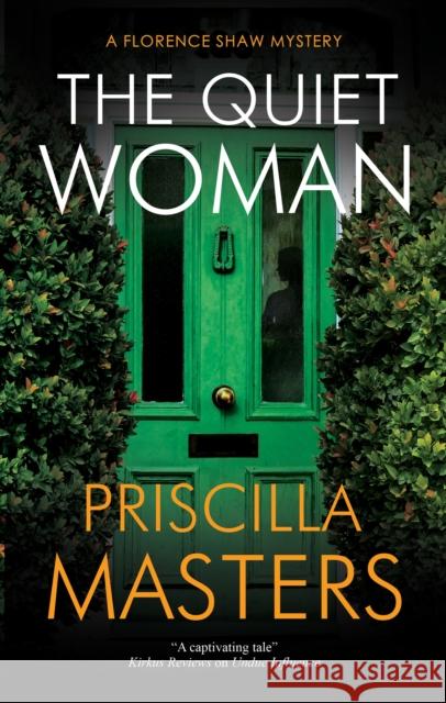 The Quiet Woman Priscilla Masters 9781448313099 Canongate Books