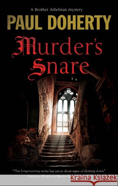 Murder's Snare Paul Doherty 9781448313105 Severn House