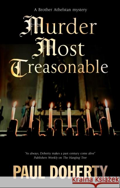 Murder Most Treasonable Paul Doherty 9781448313747 Canongate Books