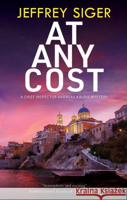 At Any Cost Jeffrey Siger 9781448314256 Canongate Books