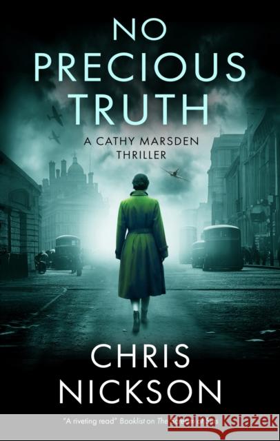 No Precious Truth Chris Nickson 9781448314454 Severn House