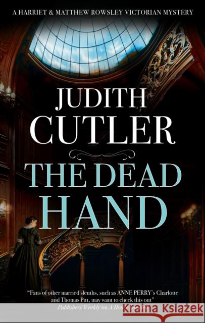 The Dead Hand Judith Cutler 9781448314607