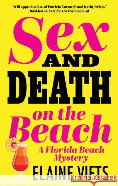 Sex and Death on the Beach Elaine Viets 9781448314799 Severn House