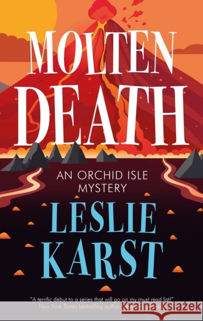 Molten Death Leslie Karst 9781448315154