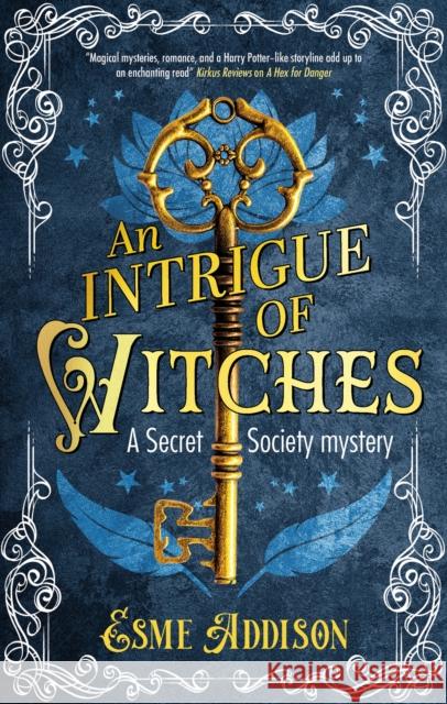 An Intrigue of Witches Esme Addison 9781448315680 Severn House