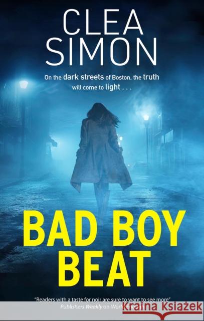 Bad Boy Beat Clea Simon 9781448315741 Canongate Books