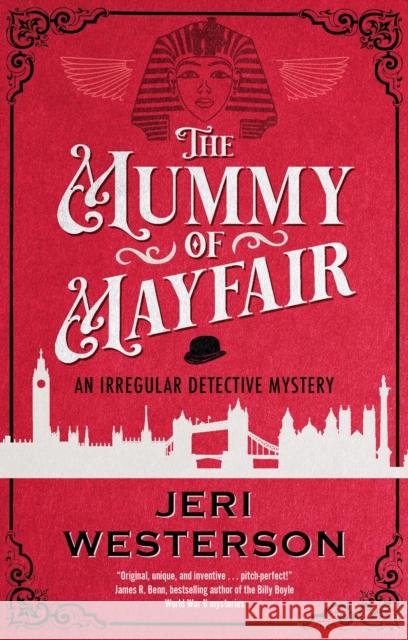 The Mummy of Mayfair Jeri Westerson 9781448316540 Severn House