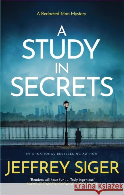 A Study in Secrets Jeffrey Siger 9781448317066 Severn House