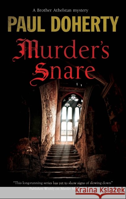 Murder's Snare Paul Doherty 9781448317127