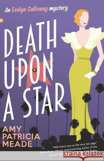 Death Upon a Star Amy Patricia Meade 9781448318209 Severn House