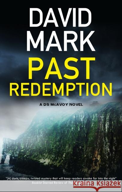 Past Redemption David Mark 9781448318537 Severn House