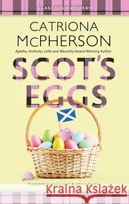 Scot's Eggs Catriona McPherson 9781448318834