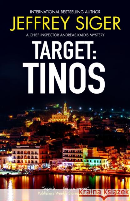 Target: Tinos Jeffrey Siger 9781448319107 Severn House