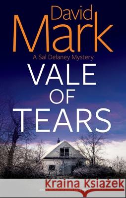 Vale of Tears David Mark 9781448319381 Severn House