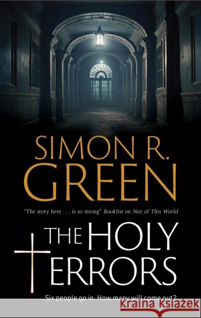 The Holy Terrors Simon R. Green 9781448321001