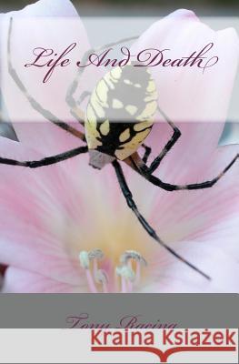 Life And Death Racina, Tony 9781448639748 Createspace
