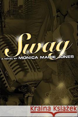 Swag Monica Marie Jones 9781448643509