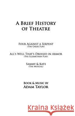 A Brief History of Theatre Adam Taylor 9781448647651