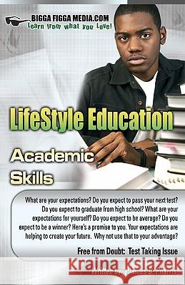 Free from Doubt: Test Taking Issue: LifeStyle Education: Academic Skills Pharris, James B. 9781448672264 Createspace