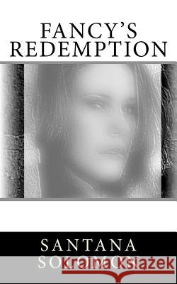Fancy's Redemption Santana Solomon 9781448695942