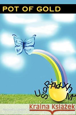Pot of Gold Rachael Lonise Hanible 9781449001292